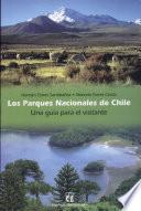 Los parques nacionales de Chile