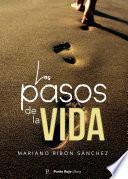 Los pasos de la vida