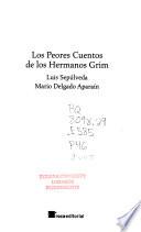 Los peores cuentos de los hermanos Grim