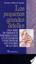 Los pequenos grandes detalles / the Small Important Details