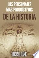 Los personajes más productivos de la historia