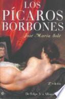 Los pícaros Borbones