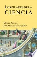Los pilares de la ciencia