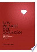 Los pilares del corazón