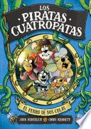 Los Piratas Cuatropatas 2 - El perro de dos colas