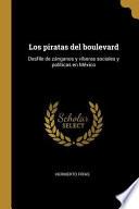 Los Piratas Del Boulevard