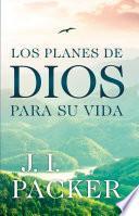 Los planes de Dios para su vida