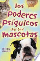 Los poderes psíquicos de las mascotas