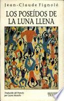 Los poseídos de la luna llena