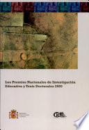 Los Premios Nacionales de Investigación Educativa y Tesis Doctorales 2005