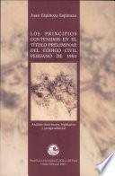Los principios contenidos en el título preliminar del Código civil peruano de 1984