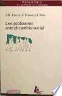Los profesores ante el cambio social