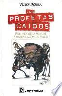 Los profetas caídos