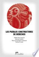 Libro Los pueblos constructores de derechos