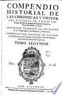 Los Quarenta libros del compendio historial de las chronicas y universal historia de todos los reynos de España, 2