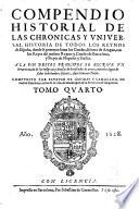 Los quarenta libros del compendio historial de las chronicas y universal Historia de todos los Reynos de España
