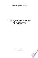 Los que siembran el viento