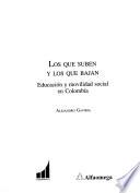 Los que suben y los que bajan