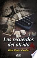 Los recuerdos del olvido
