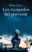 Los recuerdos del porvenir