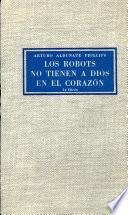Los robots no tienen a Dios en el corazón