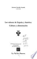 Los sabores de España y América