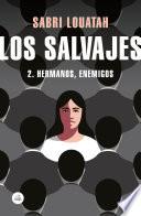 Los salvajes 2