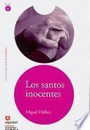 Los santos inocentes / The Innocent Saints