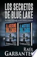 Los Secretos de Blue Lake: Dos Novelas de Asesinos Seriales, Misterio y Suspense