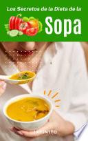 Los Secretos de la Dieta de la Sopa