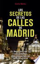 Los secretos de las calles de Madrid