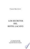 Los secretos del Hotel Lacayo