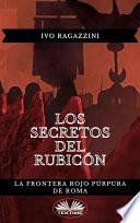 Los secretos del rubicón