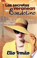 Los secretos veranean en Bardolino