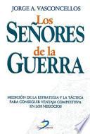 Los señores de la guerra