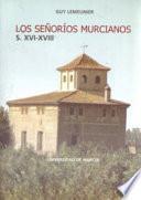 Los señoríos murcianos, s. XVI-XVIII