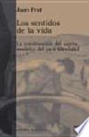 Los sentidos de la vida