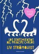 Los sentimientos del Príncipe Carlos