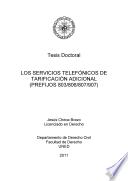 LOS SERVICIOS TELEFÓNICOS DE TARIFICACIÓN ADICIONAL. Tesis Doctoral 21.11.2011