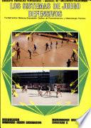 Los Sistemas de Juego Defensivos Fundamentos Teoricos, Exposiciongrafica de Procedimientos y Metod