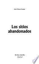 Los sitios abandonados