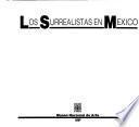 Los Surrealistas en México