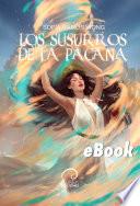 Los susurros de la Pacana