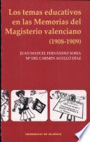 Los temas educativos en las memorias del magisterio valenciano (1908-1909)