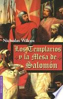 Los Templarios y la mesa de Salomón