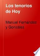 Los tenorios de Hoy