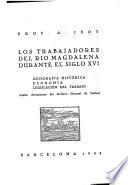 Los trabajadores del río Magdalena durante el siglo XVI