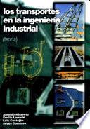 Los transportes en la ingeniería industrial (teoría)
