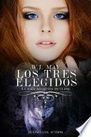 Los tres elegidos