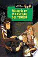 Los Tres Investigadores: Misterio en El Castillo Del Terror